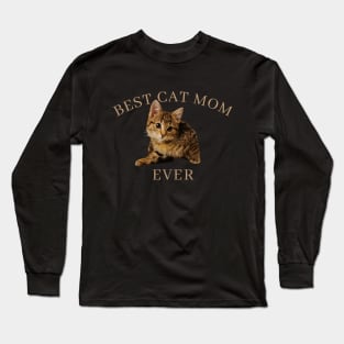 Best Cat Mom Ever, Cat Lover Cute Long Sleeve T-Shirt